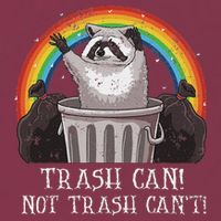 Trash Can Not Trash CanT Funny Raccoon Trash Panda 16oz Travel Tumbler