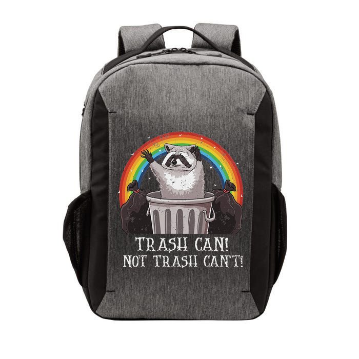 Trash Can Not Trash CanT Funny Raccoon Trash Panda Vector Backpack