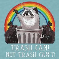Trash Can Not Trash CanT Funny Raccoon Trash Panda Sueded Cloud Jersey T-Shirt