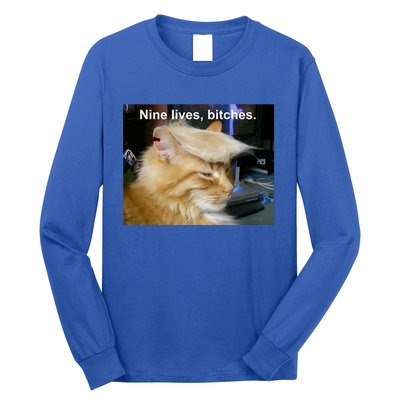 Trump Cat Nine Lives Bitches Long Sleeve Shirt