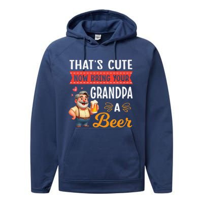 ThatS Cute Now Bring Your Grandpa A Beer Drinker Drunk Love Performance Fleece Hoodie