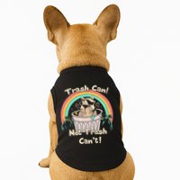 Trash Can Not Trash CanT Funny Raccoon Doggie Tank
