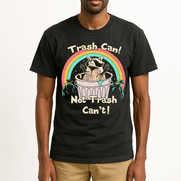 Trash Can Not Trash CanT Funny Raccoon Tall T-Shirt