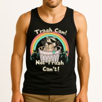 Trash Can Not Trash CanT Funny Raccoon Tank Top