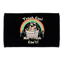 Trash Can Not Trash CanT Funny Raccoon Microfiber Hand Towel
