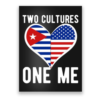 Two Cultures One Me Cuban American Heart Flag Poster