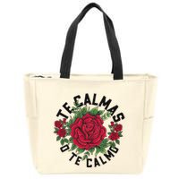 Te Calmas O Te Calmo Spanish Zip Tote Bag