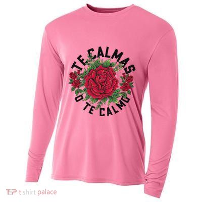 Te Calmas O Te Calmo Spanish Cooling Performance Long Sleeve Crew