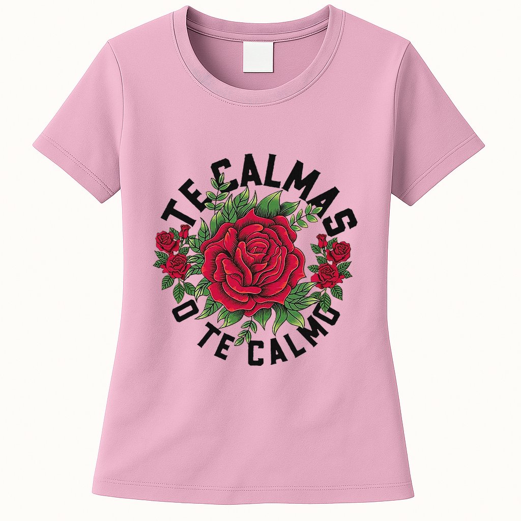 Te Calmas O Te Calmo Spanish Womens T-Shirt