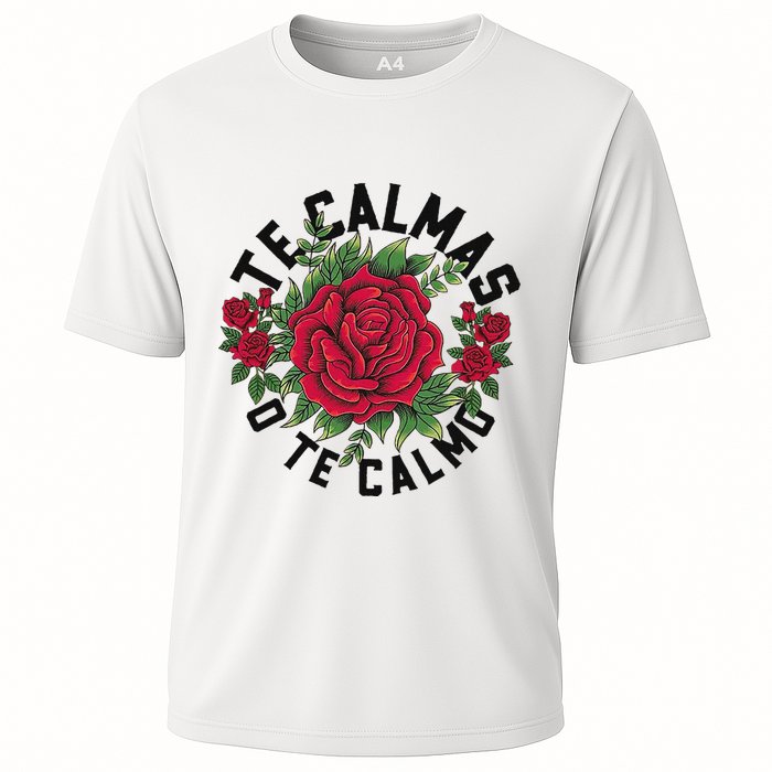 Te Calmas O Te Calmo Spanish Cooling Performance Crew T-Shirt