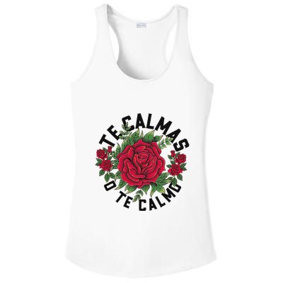 Te Calmas O Te Calmo Spanish Ladies PosiCharge Competitor Racerback Tank