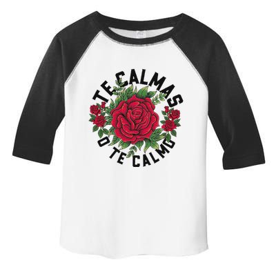 Te Calmas O Te Calmo Spanish Toddler Fine Jersey T-Shirt