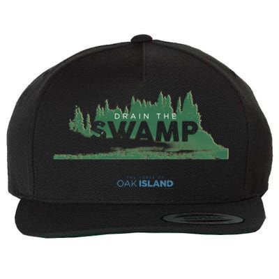 The Curse Of Oak Island Drain The Swamp Gift Wool Snapback Cap