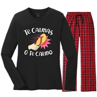 Te Calmas O Te Calmo Funny Mexican Spanish Mom Expression Women's Long Sleeve Flannel Pajama Set 