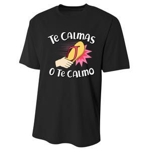 Te Calmas O Te Calmo Funny Mexican Spanish Mom Expression Performance Sprint T-Shirt