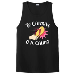 Te Calmas O Te Calmo Funny Mexican Spanish Mom Expression PosiCharge Competitor Tank