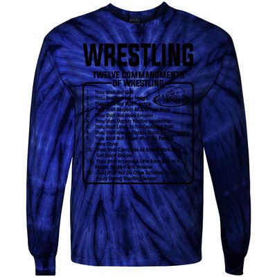 Twelve Commandments Of Wrestling T Tie-Dye Long Sleeve Shirt