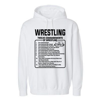 Twelve Commandments Of Wrestling T Garment-Dyed Fleece Hoodie