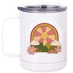 Take Care Of Mother Earth Great Gift Sun Sunflower Flowers Cute Gift 12 oz Stainless Steel Tumbler Cup