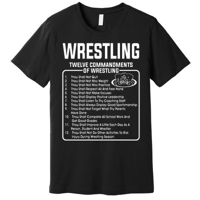 Twelve Commandments Of Wrestling Premium T-Shirt