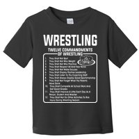 Twelve Commandments Of Wrestling Toddler T-Shirt