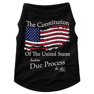 The Constitution Of The United States Due Process For All Doggie Tank