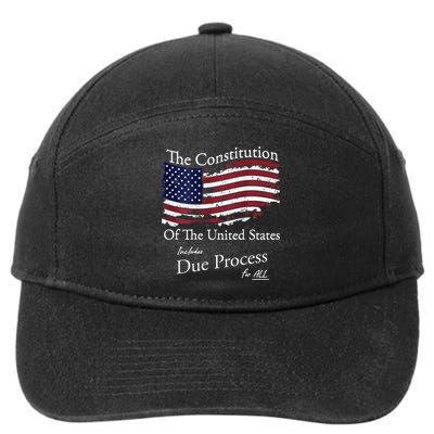 The Constitution Of The United States Due Process For All 7-Panel Snapback Hat