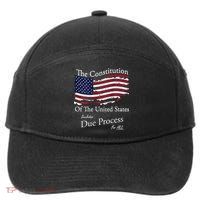 The Constitution Of The United States Due Process For All 7-Panel Snapback Hat