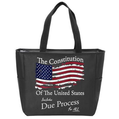 The Constitution Of The United States Due Process For All Zip Tote Bag