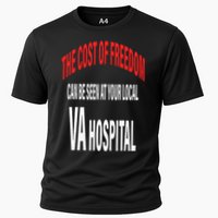 The Cost Of Freedom Can Be Seen At Your Local VA Hospital Performance Shirt