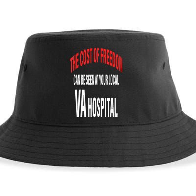 The Cost Of Freedom Can Be Seen At Your Local VA Hospital Sustainable Bucket Hat
