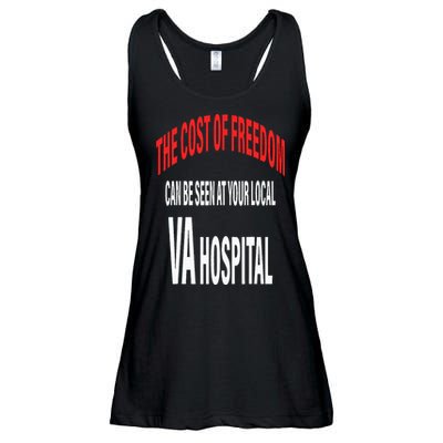 The Cost Of Freedom Can Be Seen At Your Local VA Hospital Ladies Essential Flowy Tank