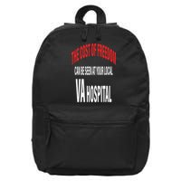 The Cost Of Freedom Can Be Seen At Your Local VA Hospital 16 in Basic Backpack
