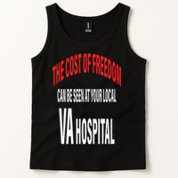 The Cost Of Freedom Can Be Seen At Your Local VA Hospital Tank Top