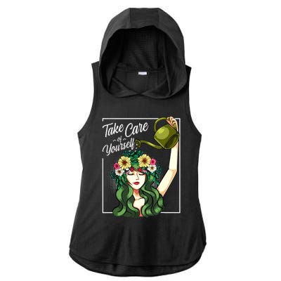 Take Care Of Yourself Selflove Body Positive Mental Health Ladies PosiCharge Tri-Blend Wicking Draft Hoodie Tank