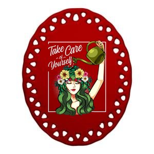 Take Care Of Yourself Selflove Body Positive Mental Health Ceramic Oval Ornament