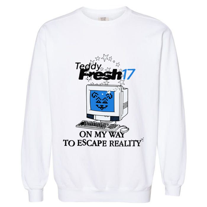Teddyfresh Computer On My Way To Escape Reality Garment-Dyed Sweatshirt