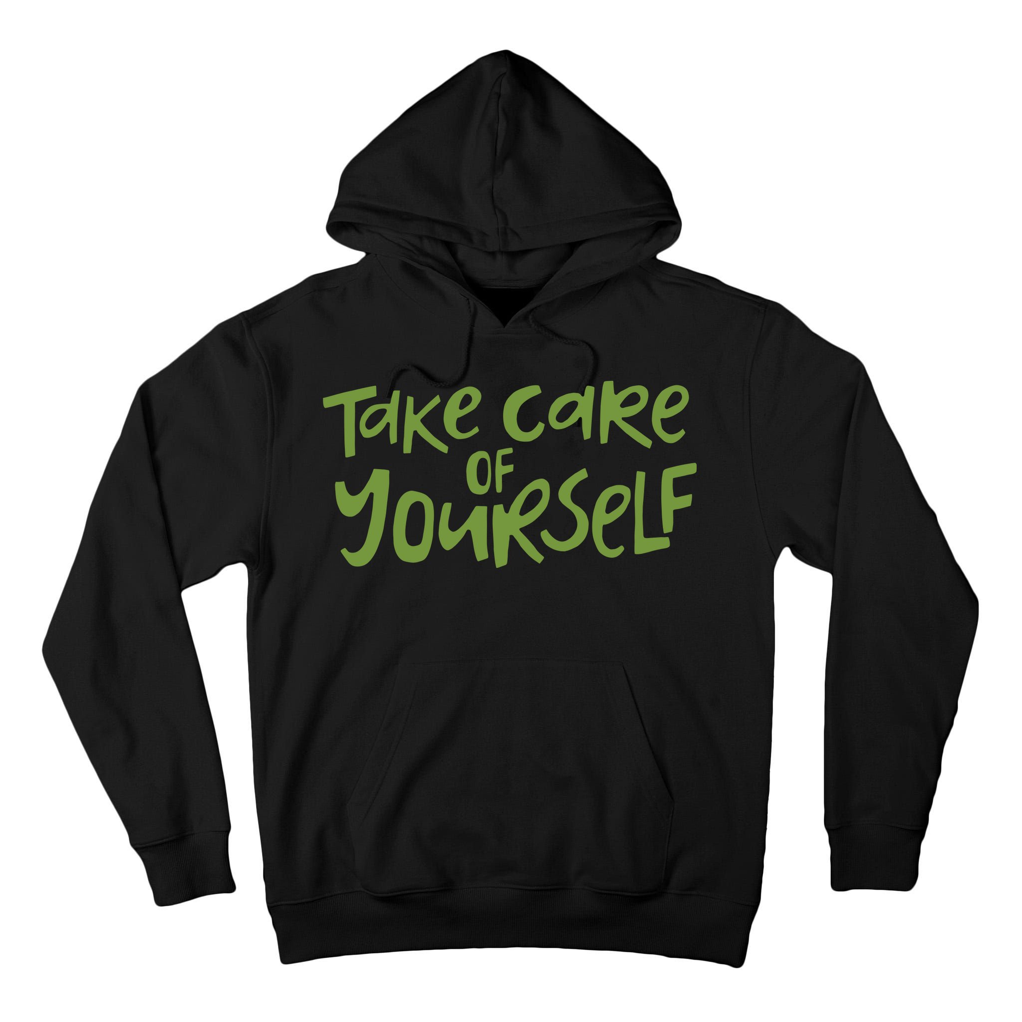 Take Care Of Yourself Positive Quote Tall Hoodie