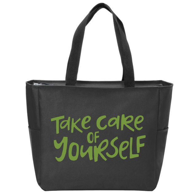 Take Care Of Yourself Positive Quote Zip Tote Bag