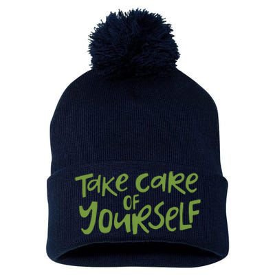 Take Care Of Yourself Positive Quote Pom Pom 12in Knit Beanie