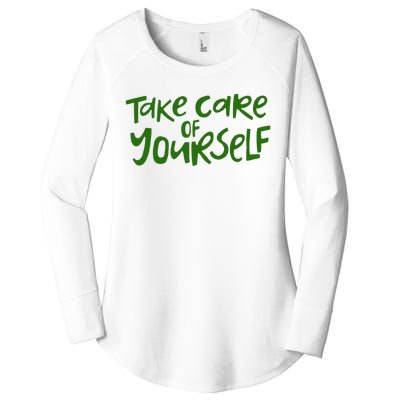 Take Care Of Yourself Positive Quote Women's Perfect Tri Tunic Long Sleeve Shirt