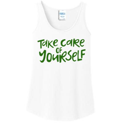 Take Care Of Yourself Positive Quote Ladies Essential Tank