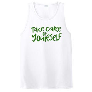 Take Care Of Yourself Positive Quote PosiCharge Competitor Tank