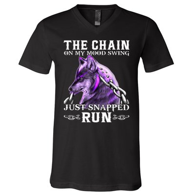 The Chain On My Mood Swing Just Snapped Run Wolf Cool Funny V-Neck T-Shirt