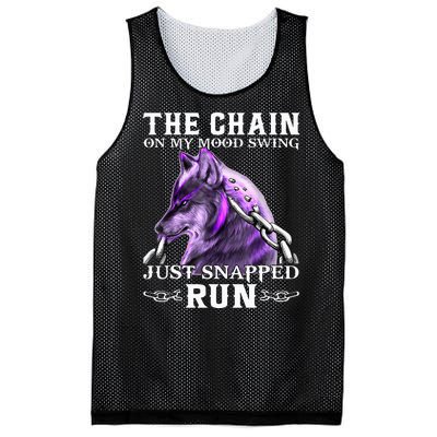 The Chain On My Mood Swing Just Snapped Run Wolf Cool Funny Mesh Reversible Basketball Jersey Tank