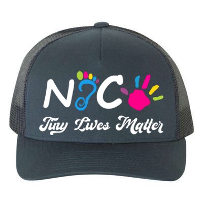 Taking Care Of Tiny Lives Neonatal NICU Nurse Gift Yupoong Adult 5-Panel Trucker Hat