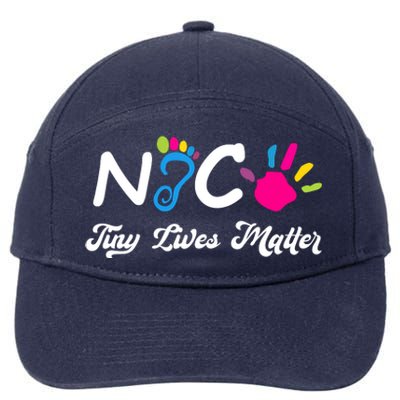 Taking Care Of Tiny Lives Neonatal NICU Nurse Gift 7-Panel Snapback Hat