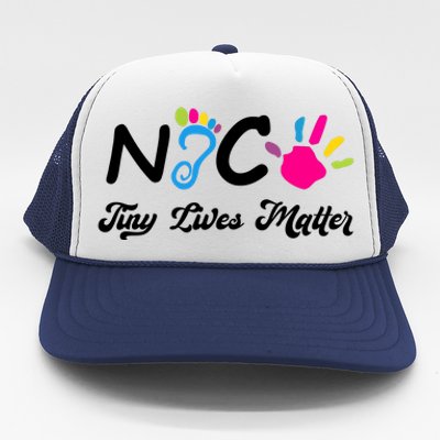 Taking Care Of Tiny Lives Neonatal NICU Nurse Gift Trucker Hat