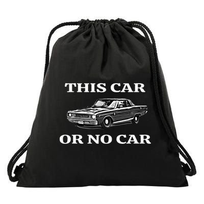 This Car Or No Car The Original Classic Drawstring Bag
