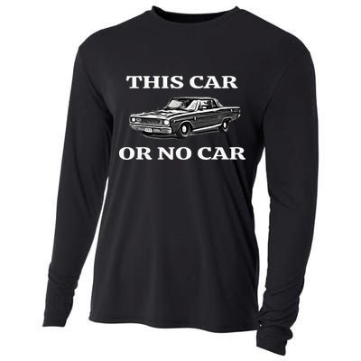 This Car Or No Car The Original Classic Cooling Performance Long Sleeve Crew